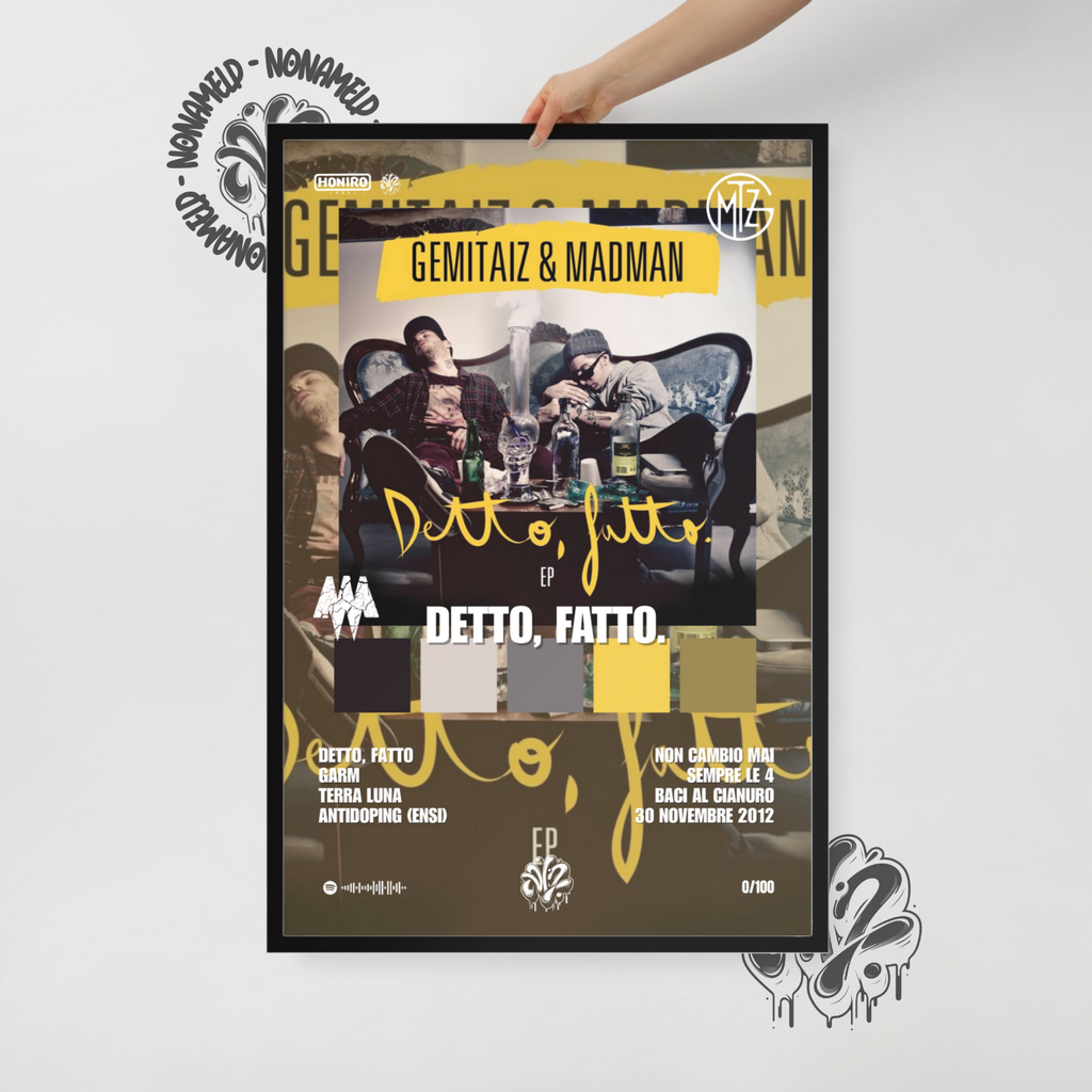 Detto, Fatto. | Gemitaiz & Madman | Poster in carta semilucida classica con cornice in legno A3 (29.7 x 42  cm)